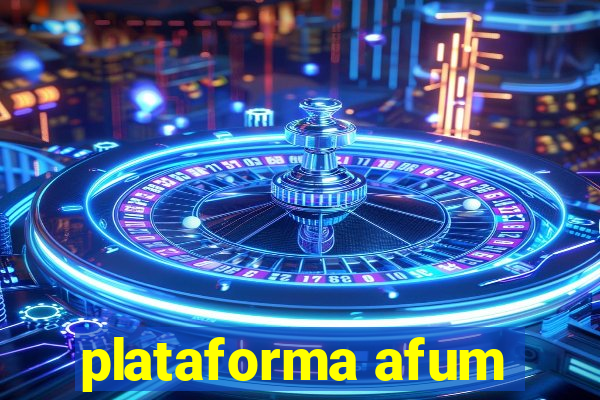 plataforma afum